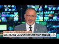 Education Secretary Miguel Cardona says ‘hate has no place on college campuses’  - 07:06 min - News - Video