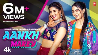 Aankh Marey – Raj Mawar x Renuka Panwar Ft Sapna Choudhary Video HD