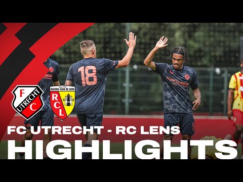 FC Utrecht - RC Lens | HIGHLIGHTS