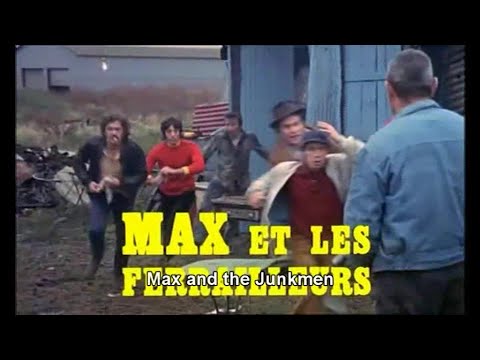 Max et les ferrailleurs'