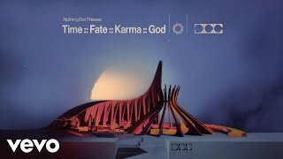 Time :: Fate :: Karma :: God