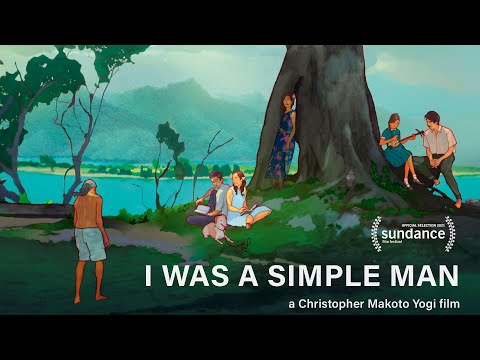 I Was a Simple Man'