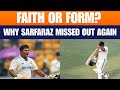 LIVE: Sarfraz Khan Snubbed Again | ‘Surname Politics’ Row Hits BCCI Selection | News9 Debate