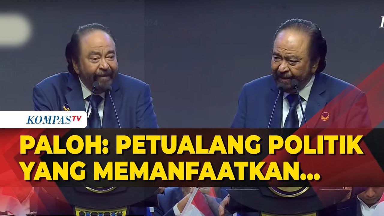 Surya Paloh Singgung ‘Petualang Politik’ yang Manfaatkan NasDem: Sial Benar Partai Ini