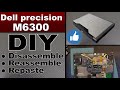 Laptop dell precision m6300 disassembly  and service, repair your laptop