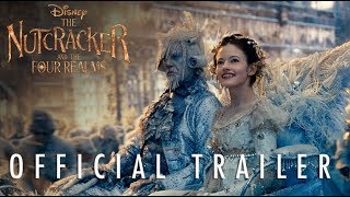 The Nutcracker and The Four Realms Movie Trailer Video HD