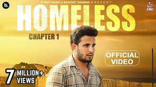 Homeless Chapter 1 ~ R Nait | Punjabi Song