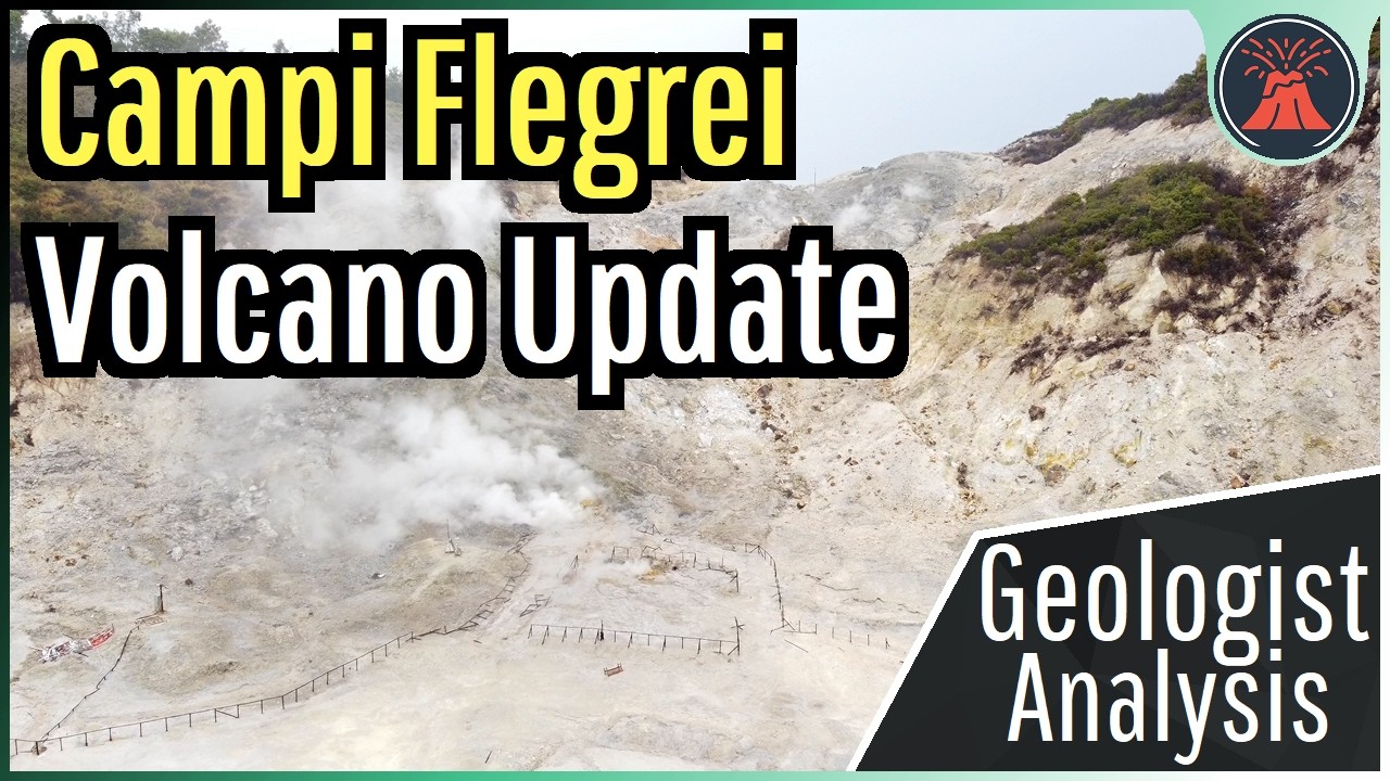 Campi Flegrei Volcano Update; This is the Cause of its Ongoing Unrest