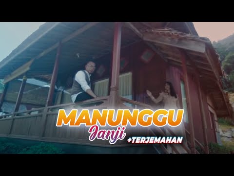Andra Respati Ft Ovhi Firsty - MANUNGGU JANJI ( Lirik Lagu Minang & Terjemahan )