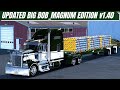 Kenworth W900L - Big Bob  Magnum Edition v3.6 1.40