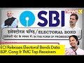 ECI Releases Electoral Bonds Data | BJP, Cong, & TMC Top 3 Receivers | NewsX