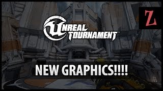 Unreal tournament new Graphics