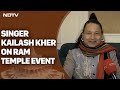 Ayodhya Ram Mandir | Singer Kailash Kher After Ram Temple Event: UP Has Changed Over The Years