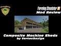 Composite Machine Sheds v1.0.0.0