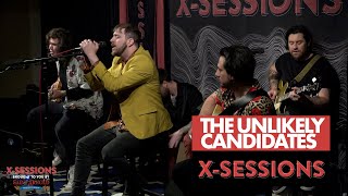 The Unlikely Candidates &quot;Sunshine,&quot; &quot;Novocaine&quot; &amp; More! [LIVE Performance] | X-Sessions