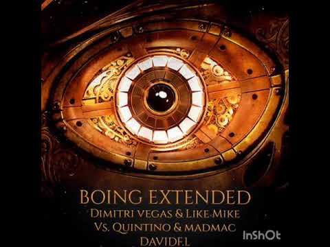 Dimitri Vegas & Like Mike & Madmac [BOING EXTENDED] (DAVIDF.L Edit)