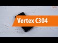 Распаковка Vertex C304 / Unboxing Vertex C304