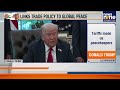 Trump Defends Tariffs As “Economic Weapons,” Claims They Prevent Global Wars | News9