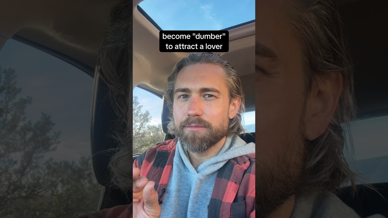 Become "dumber" to attract a lover