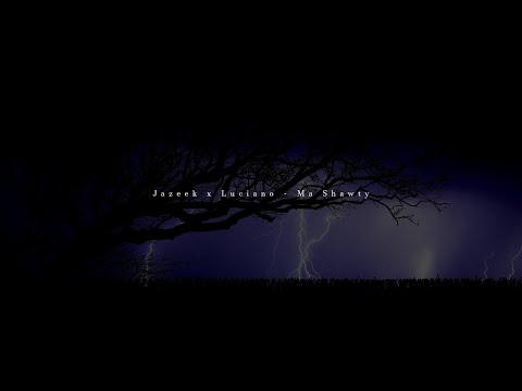 Jazeek x Luciano - Ma Shawty Lyrics