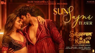 Sun Sajni – Parampara Tandon & Piyush Mehroliyaa (SatyaPrem Ki Katha) Video HD