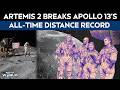 NASA Artemis II | Artemis II Breaks Apollo 13’s Distance Record With Daring Moon Flyby