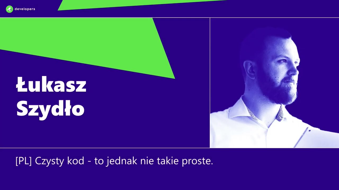 4Developers 2024: Łukasz Szydło - Czysty kod - to jednak nie takie proste.
