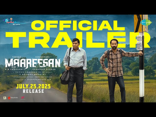 Maareesan - Official Trailer | Vadivelu, Fahadh Faasil | Sudheesh Sankar | Yuvan Shankar Raja
