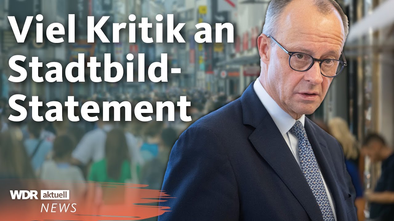Merz und das Stadtbild: Wie ein Satz Deutschland spaltet | WDR Aktuelle Stunde