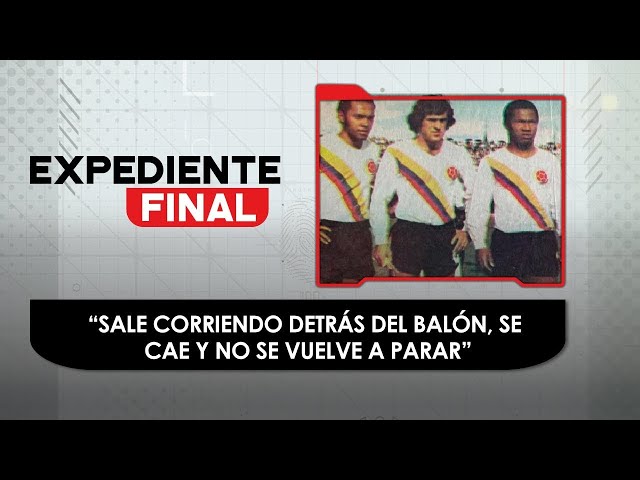 Futbolista de la Selección Colombia falleció mientras jugaba un partido | Expediente Final