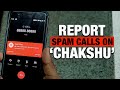 Govt launches Chakshu portal to report fraud or spam callers