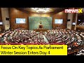 Parliament Winter Session Day 4 Commences | Key Topics In Focus | NewsX
