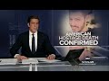 American Israeli hostage confirmed dead in Oct. 7 attack  - 02:06 min - News - Video
