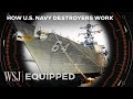 How Guided Missile Destroyers Work: Radar, Missile Launchers and More | WSJ Equipped