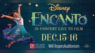 Fort Worth Symphony Orchestra presents Encanto in Concert Live to Film
