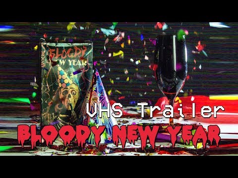 Bloody New Year'