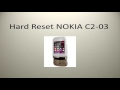 How to hard reset NOKIA C2-03 in 10 seconds!!