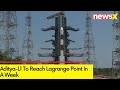 ISRO Shares Major Update On Aditya-L1 | Aditya L-1 To Reach Lagrange Point In A Week | NewsX