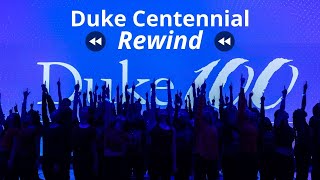 Duke Centennial Rewind video