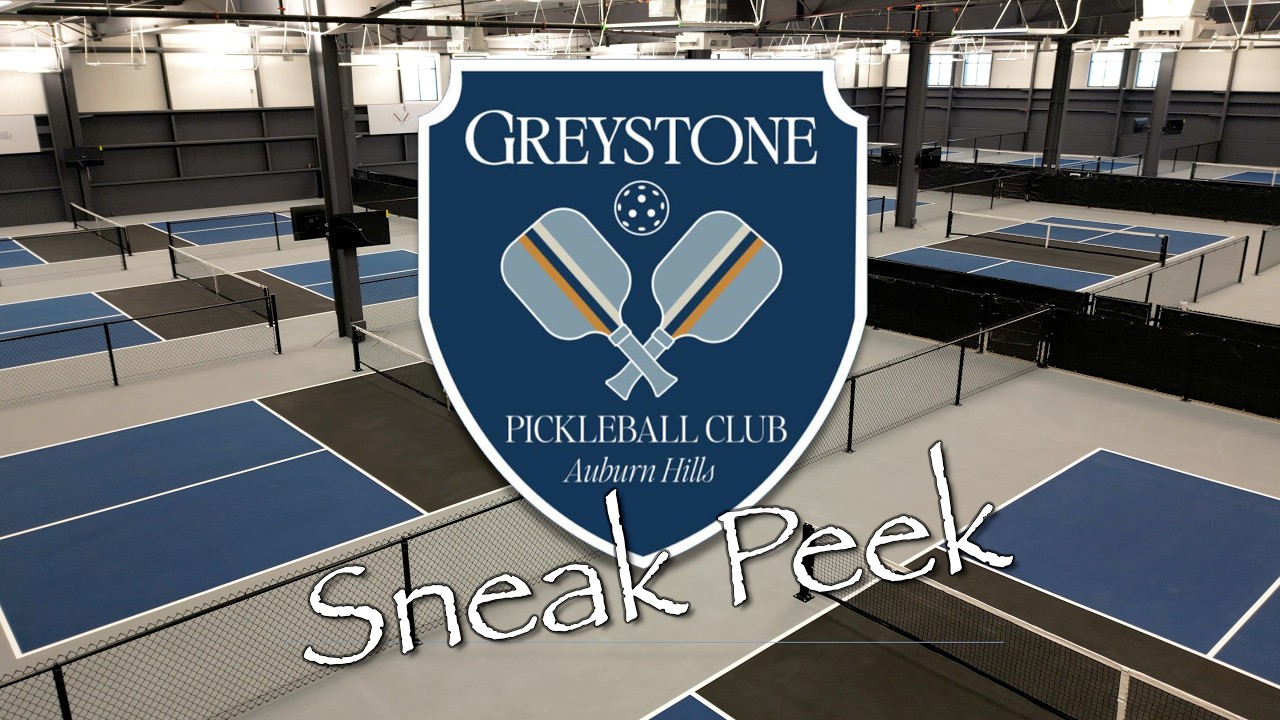 Greystone Pickleball Club Sneak Peek