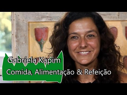 Gabriela Kapim - Refeição: Alimentando mais que só o corpo