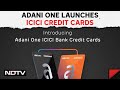 Adani Share Today | Adani One, ICICI Launch Credit Cards With Airport-Linked Benefits