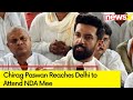 Chirag Paswan Reaches Delhi to Attend NDA Meet | All Eyes on Government Formation | NewsX