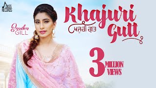 Khajuri Gutt – Sarika Gill Video HD