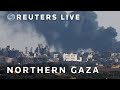 LIVE: View of northern Gaza from Israel