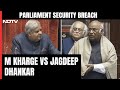Parliament Security Breach: Mallikarjun Kharges Heated Debate With Jagdeep Dhankhar