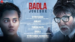 Badla Full Movie Audio Jukebox – Badla 2019