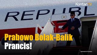 Bolak-Balik Ke Prancis, Kunjungan Presiden Prabowo Tuai Sorotan!