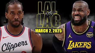 Los Angeles Lakers vs Los Angeles Clippers Full Game Highlights - March 2, 2025 | NBA Regular Season