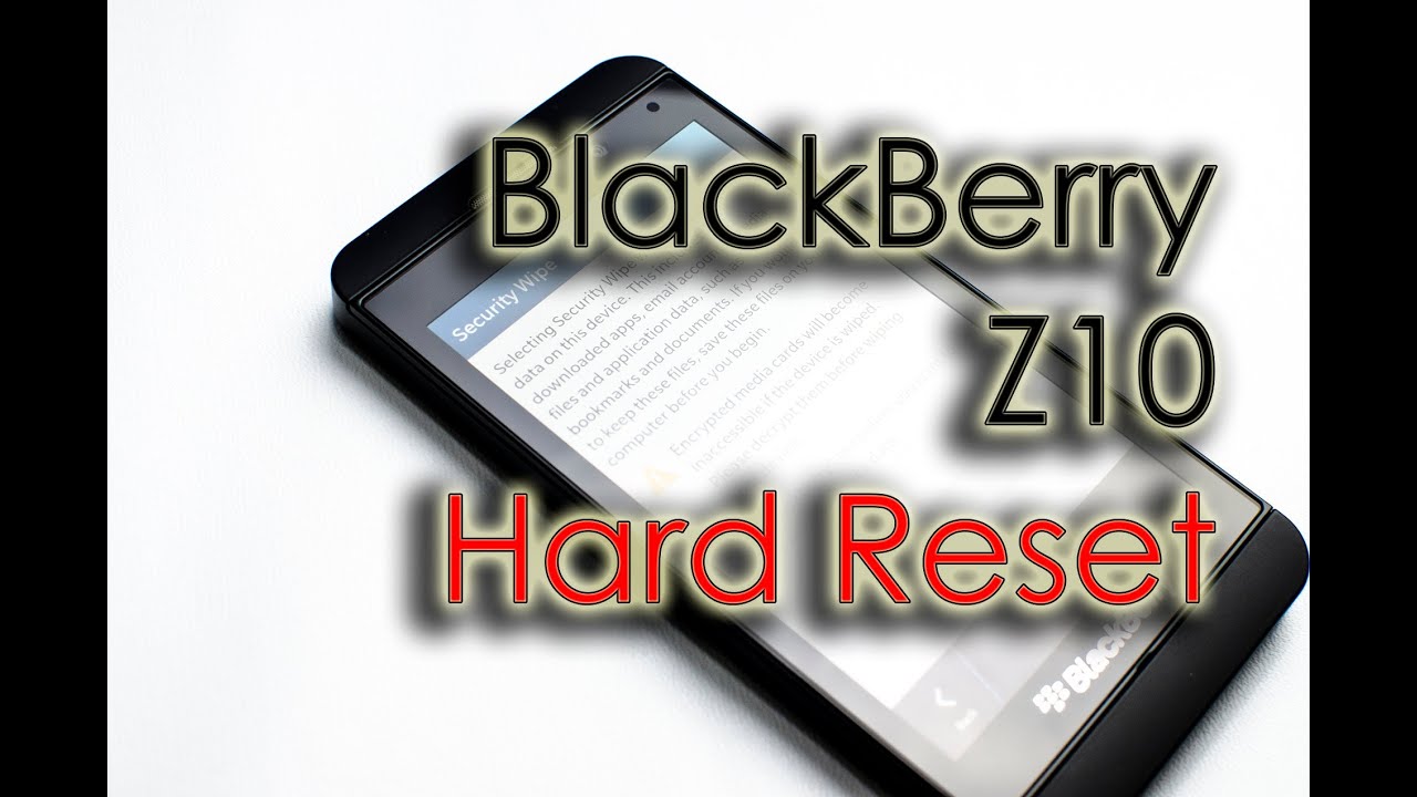 CARA RESET BB Z10